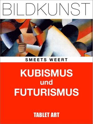 cover image of Kubismus und Futurismus